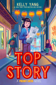 link to book trailer for TOP STORY By Kelly Yang